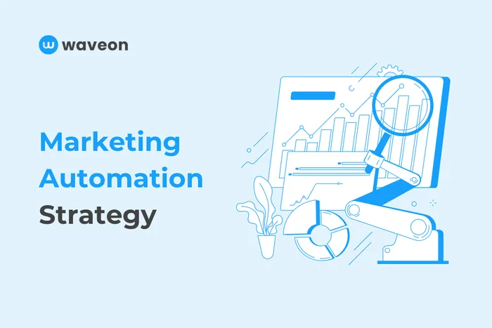 Marketing Automation Strategy 