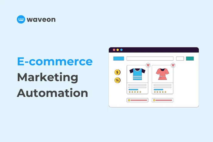 e-commerce marketing automation