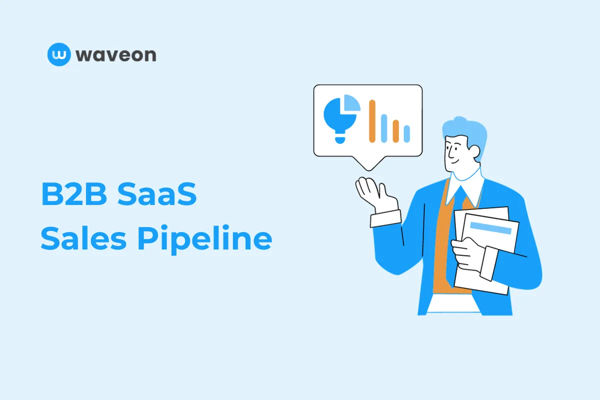 How to build a B2B SaaS Sales Pipeline?