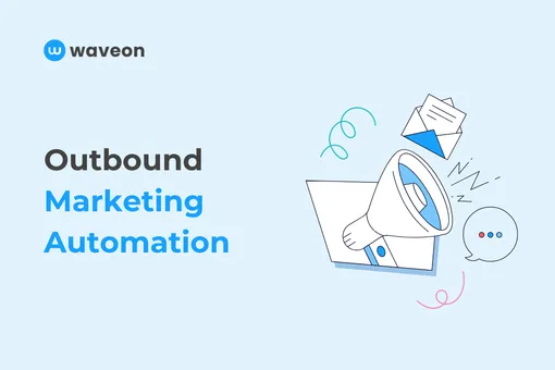 10 Best Outbound Marketing Automation Tools in 2024